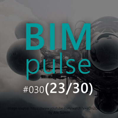 BIMpulse 030 – Przyszłość (oprogramowania) BIM