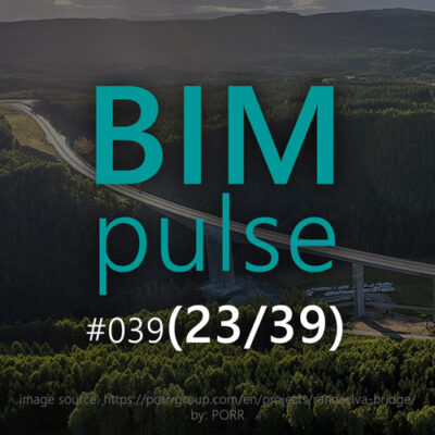 BIMpulse 039 – Jak zbudować most bez rysunków